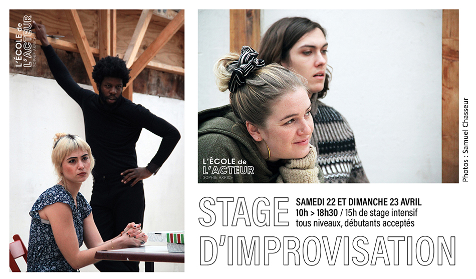 Stage intensif d'improvisation à l'école de l'acteur les 22 et 23 avril 2023